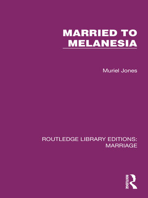 cover image of Married to Melanesia